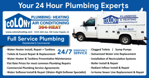 Colony Plumbing, Heating and Air Conditioning servicing Cedar Rapids, Iowa City and surrounding communities